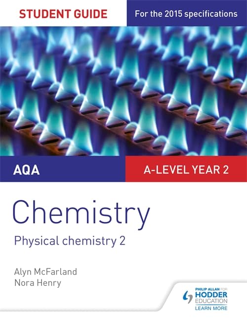 Buy AQA A-level Year 2 Chemistry Student Guide: Physical chemistry 2 — BookShops.in