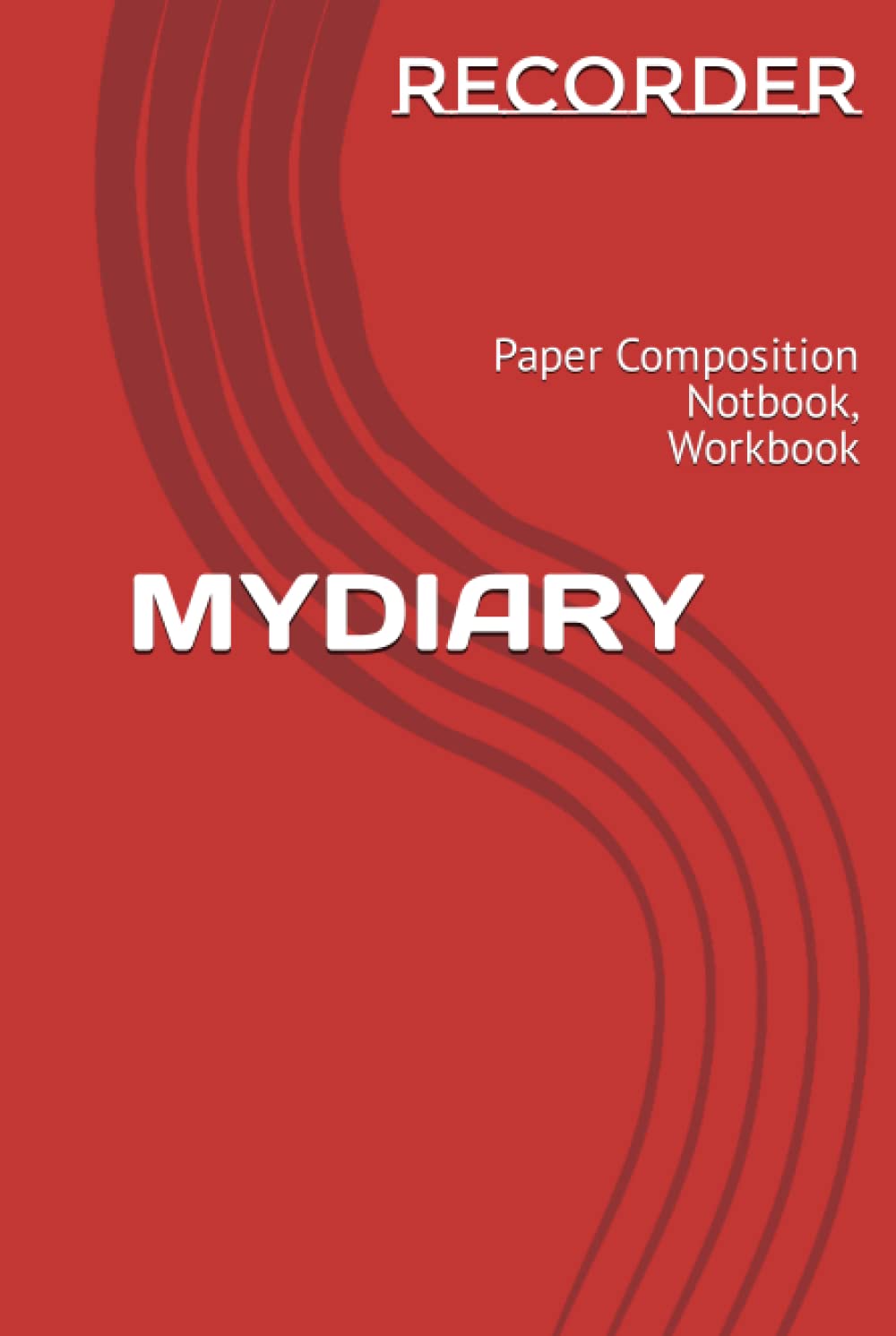 MYDIARY: Paper Composition Notbook, Workbook
