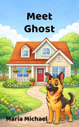 Meet Ghost (Adventures with Ghost Book 1) (English Edition)