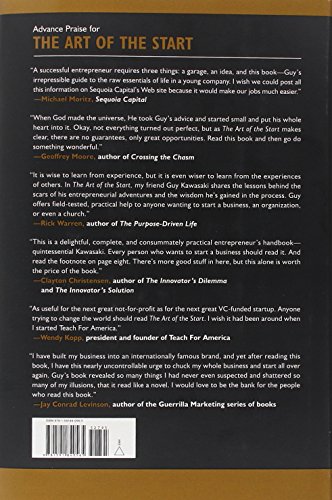 The Art of the Start: The Time-Tested, Battle-Hardened Guide for Anyone Starting Anything