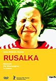  Rusalka - Die Meerjungfrau