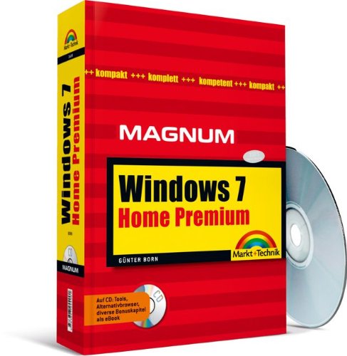 Windows 7 Home Premium - Mit Zusatzindizes, Windows-Tipps und FAQ für schnelle Lösungen: Kompakt, Windows 7 Home Premium - Mit Zusatzindizes, Windows-Tipps und FAQ für schnelle Lösungen: Kompakt,