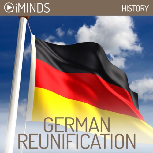 German Reunification History (Audible Audio Edition