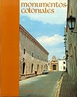 Monumentos Coloniales B000MTBVWU Book Cover