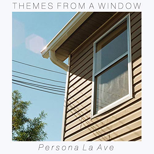 Amazon Music Persona La AveのThemes from a Window Amazon.co.jp