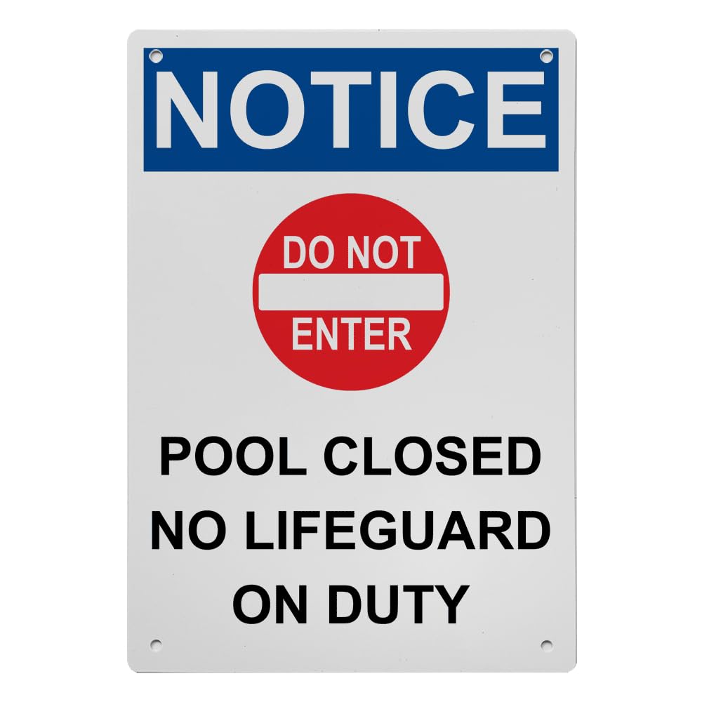 OSHA Pool Closed No Lifeguard Sign, 8.5 x 11 in