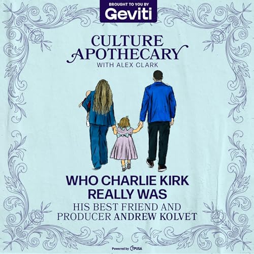 Page de couverture de Who Charlie Kirk Really Was | His Best Friend & Producer Andrew Kolvet