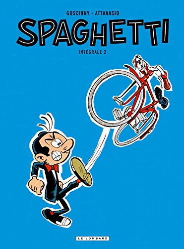 Spaghetti Intégrale - tome 2 - Spaghetti Intégrale Spaghetti Intégrale - tome 2 - Spaghetti Intégrale