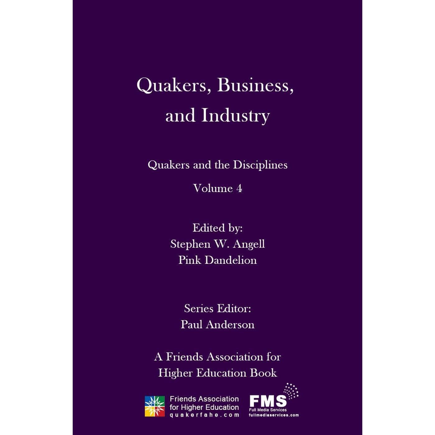 Quakers, Business, and Industry