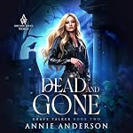Cover of Dead and Gone