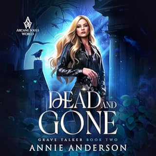 Dead and Gone Audiolibro Por Annie Anderson arte de portada