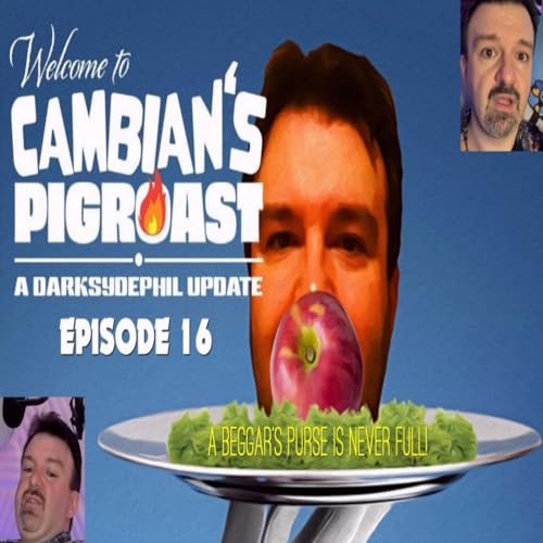 DARKSYDEPHIL UPDATE! A beggar's purse is never full! Podcast Por  arte de portada