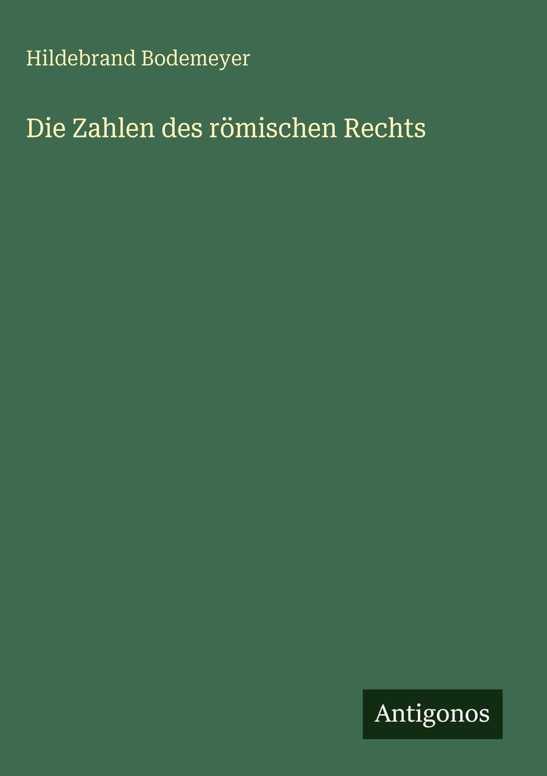 Die Zahlen des römischen Rechts
