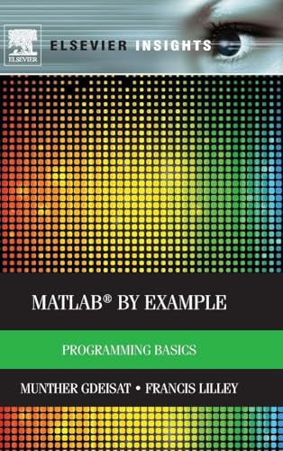 Matlab by Example: Programming Basics (Elsevier Insights) view 2