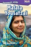 Fantastic Kids: Malala Yousafzai (Exploring Reading)