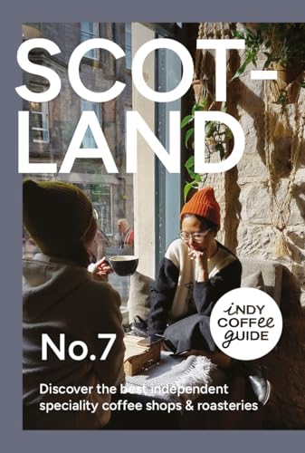 Salt Media Ltd Indy Coffee Guide Scotland No. 7.