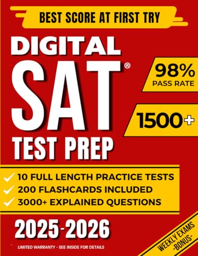 Digital SAT Test Prep: The Most Complete Study Guide to Ace the SAT Exam and Achieve Your Best Score by Mastering Adaptive Questions | Includes 5 Full-Length Practice Tests and EXTRA Weekly Exams