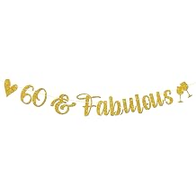 Maicaiffe Gold Glitter 60 & Fabulous Banner - Happy 60th Anniversary - 60th Birthday Decorations 60 Inches
