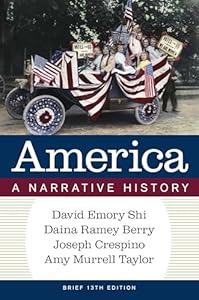 9781324084525: America: A Narrative History (Volume 2