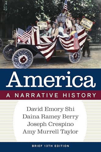 9781324084525: America: A Narrative History (Volume 2