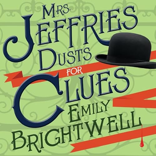Mrs. Jeffries Dusts for Clues Audiolibro Por Emily Brightwell arte de portada