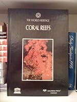 Coral Reefs (The World Heritage) 0516083848 Book Cover