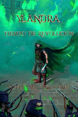 Ylandra. Tiempo de revolución