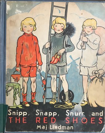Snipp, Snapp, Snurr and the Red Shoes B000HDMDN2 Book Cover