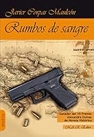 RUMBOS DE SANGRE 8417433279 Book Cover