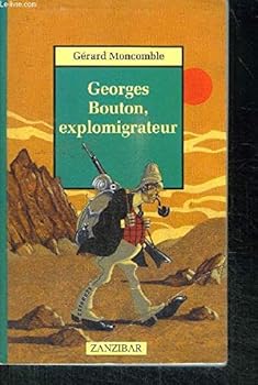 Georges bouton explomigrateur n.e.