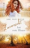 anne mit den roten haaren folge 15  Zuversicht hat rote Haare