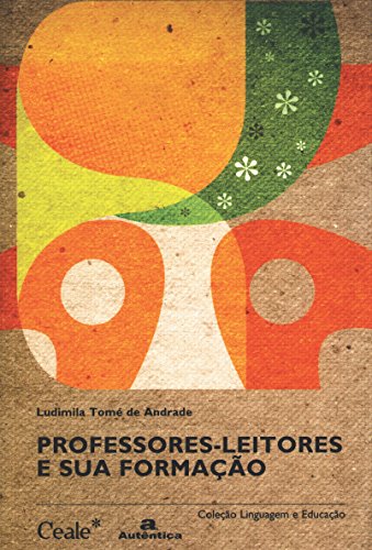 Professores-leitores e sua formação:
