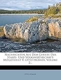 habaneros  Nachrichten Aus Dem Gebiete Der Staats- Und Volkswirthschaft: Mitgetheilt V. Otto H Bner, Volume 2...