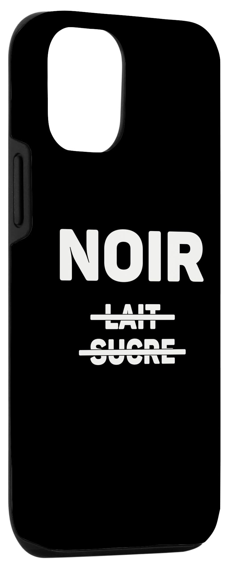 iPhone 15 NOIR Sans Crème Sans Sucre - Design Pour Amateurs De Café Case - Image 3