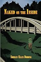 Naked on the Inside 1480930792 Book Cover