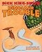 Dinosaur Trouble