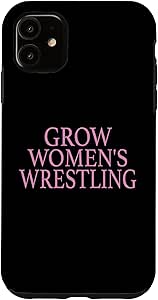 Amazon.com: iPhone 11 Grow Women's Wrestling Girls wresling female