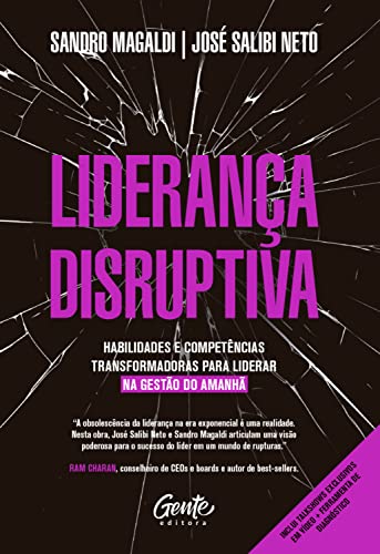 Liderança disruptiva: Habilidades e competências transformadoras ...