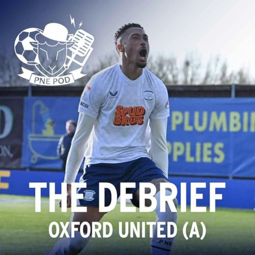The Debrief: Jebbo again! Job done in Oxford cover art