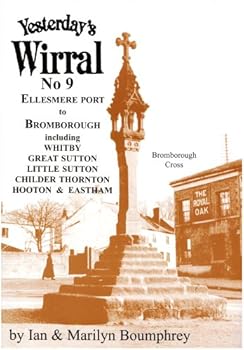 Paperback Yesterday's Wirral: Ellesmere Port to Bromborough Book