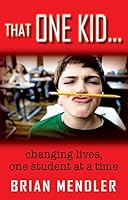 That One Kid 1495121852 Book Cover