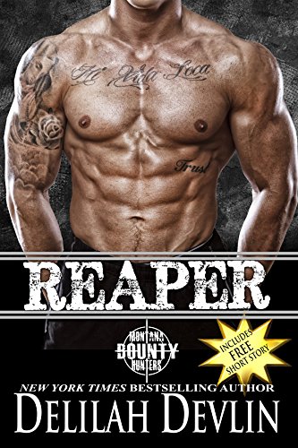 Reaper (Montana Bounty Hunters Book 1)