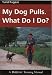 MY DOG PULLS - WHAT DO I DO?