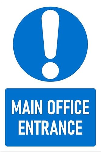 Main office entrance, informational sign - Self adhesive sticker (300mm x 200mm)