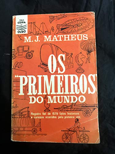 Os Primeiros do Mundo