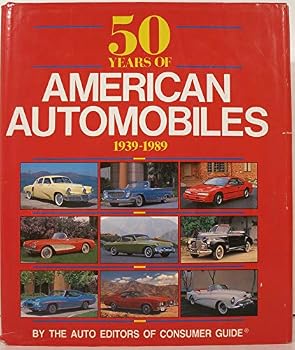 Hardcover 50 Years of American Automobiles: 1939-1989 Book