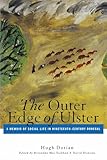 The Outer Edge of Ulster: A Memoir of Social Life in Nineteenth-Century Donegal
