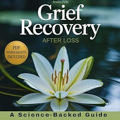 Grief Recovery After Loss Audiolibro Por Jessica Pelle arte de portada