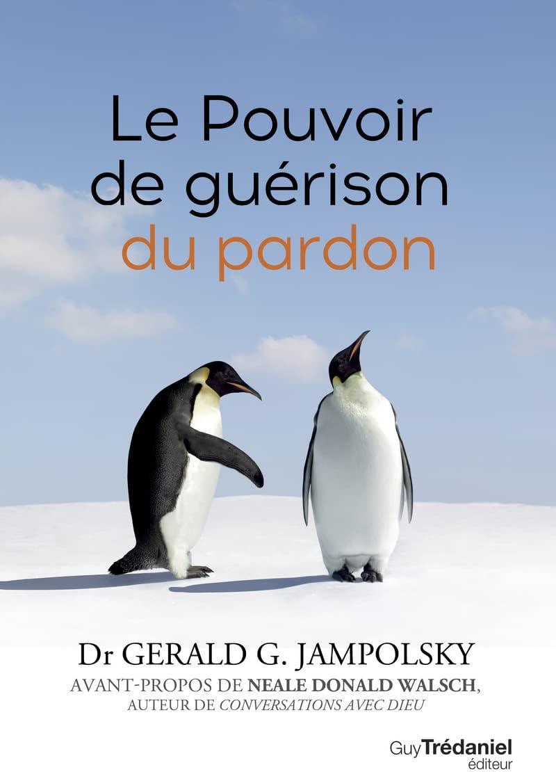 Le pouvoir de guérison du pardon