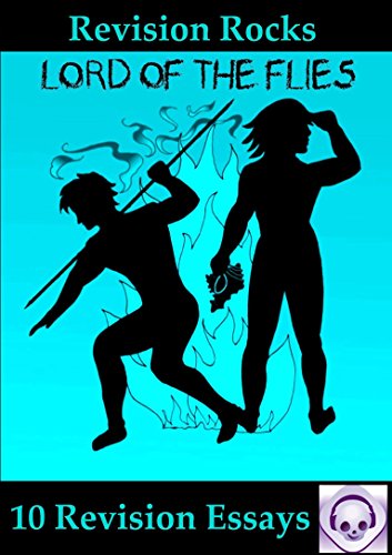 Lord of the Flies: 10 Revision Essays (English